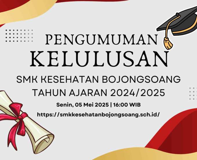 PENGUMUMAN KELULUSAN SMK KESEHATAN BOJONGSOANG